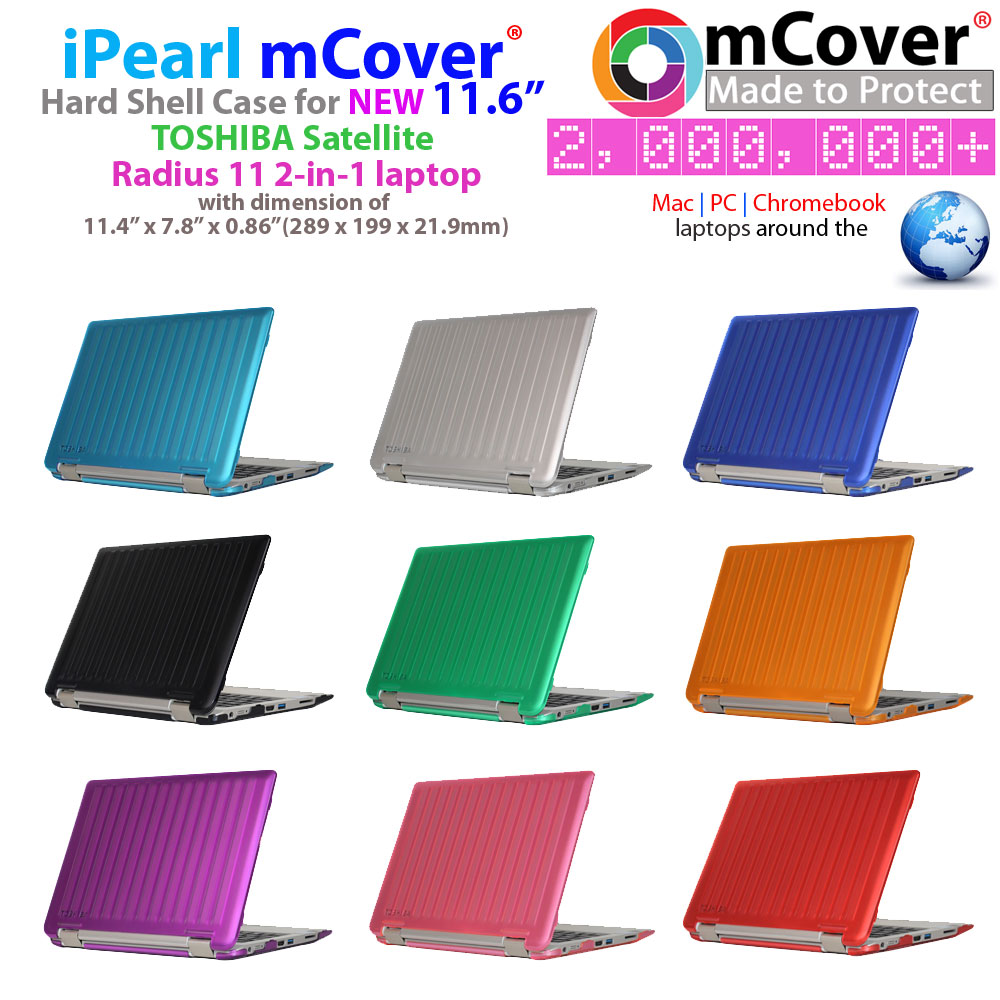 mCover
 				Hard Shell case for 11.6-inch Toshiba
 				Satellite Radius 11 2-in-1 Touch Screen
 				Laptop
